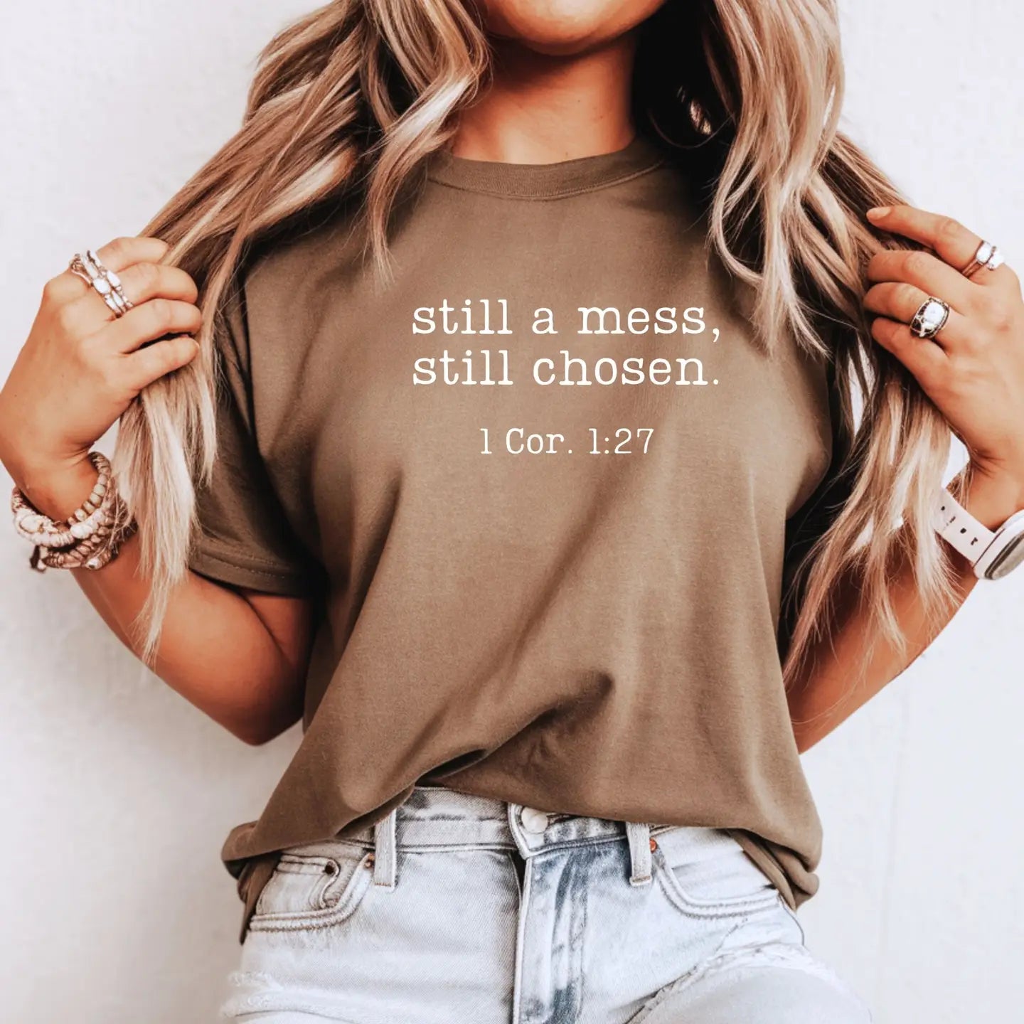 Still a Mess Still Chosen Tee