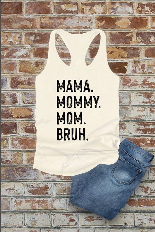 Mama Mommy Mom Bruh Fitted Racerback Tank Top — Funny Mom Gift for Christian Women