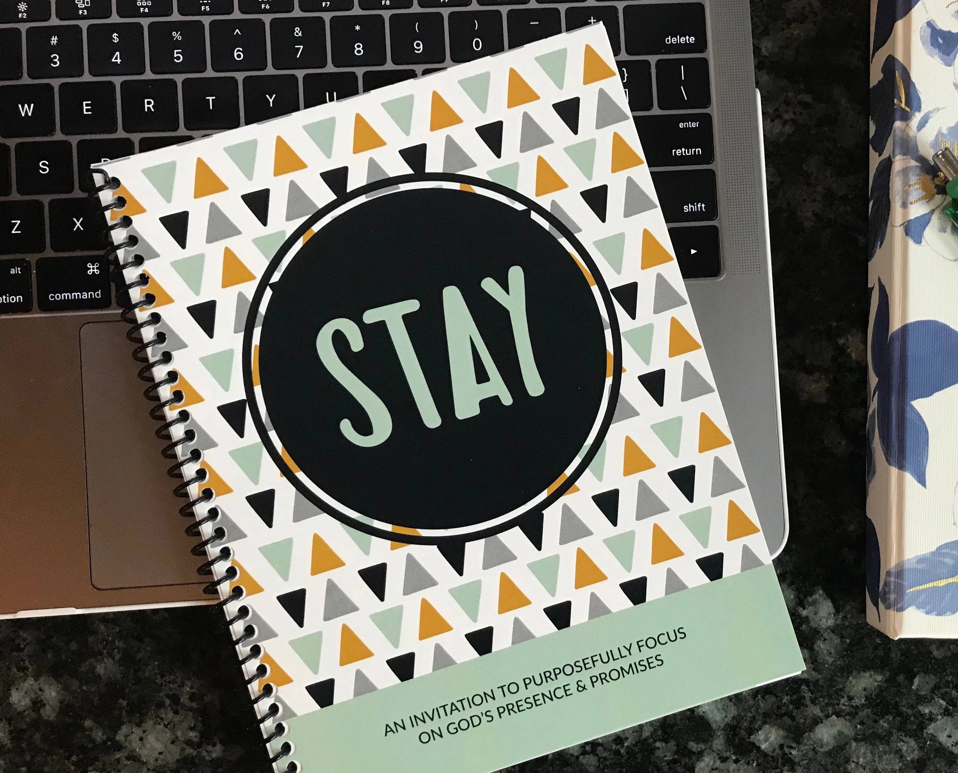 STAY Devotional — God's Presence and Promises — 12 Week Devotional