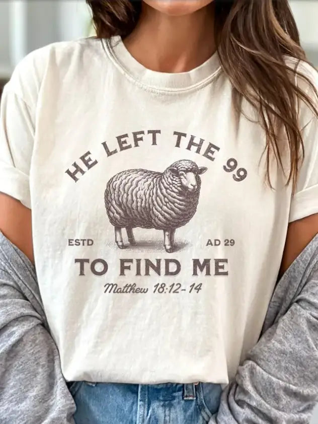 He Left the 99 To Find Me Crewneck T-Shirt